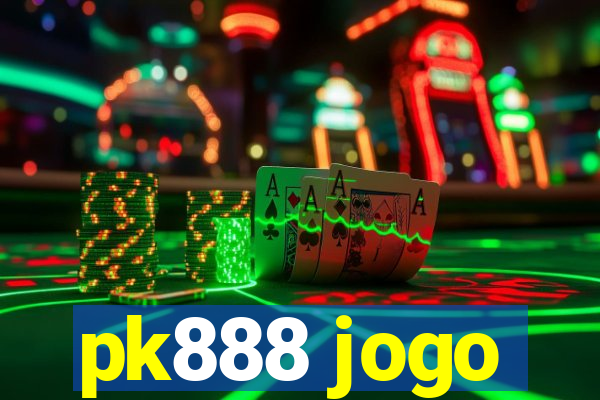 pk888 jogo
